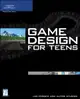 Game Design for Teens-cover