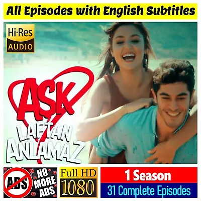 Ask Laftan Anlamaz * Complete Series * English Subtitles * 1080p * No Ads * USB