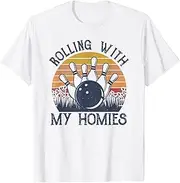 [VidiAmazing] Rolling with My Homies Bowling Vintage Retro Bowler Rollin ds429 T-Shirt