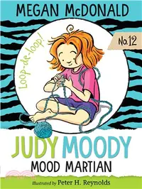 在飛比找三民網路書店優惠-Judy Moody #12: Mood Martian