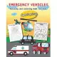 Emergency Vehicles Activity and Coloring Book for kids Ages 5 and up: Over 20 Fun Designs For Boys And Girls - Educational Worksheets