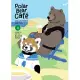 Polar Bear Café Collector’s Edition Vol. 4