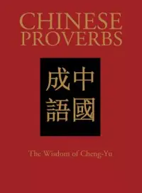 在飛比找博客來優惠-Chinese Proverbs: The Wisdom o