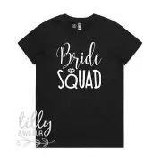 Bride Squad Women's T-Shirt, Wedding Gift, Wedding Party, Bridal Party,