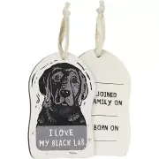 Primitives by Kathy Wooden Hanging Ornament, 2-Sided - I Love My Black Lab