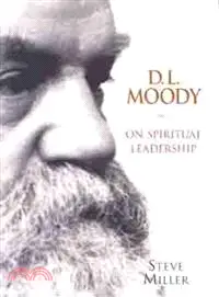 在飛比找三民網路書店優惠-D. L. Moody on Spiritual Leade