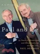 在飛比找三民網路書店優惠-Paul and Me: Fifty-Three Years