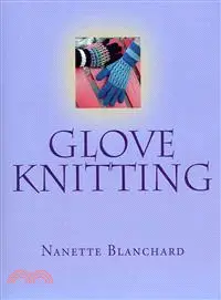 在飛比找三民網路書店優惠-Glove Knitting