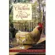 Chickens in the Road: An Adventure in Ordinary Splendor