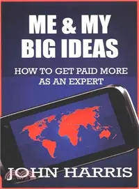 在飛比找三民網路書店優惠-Me & My Big Ideas ― How to Get