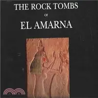在飛比找三民網路書店優惠-The Rock Tombs Of El-Amarna ― 