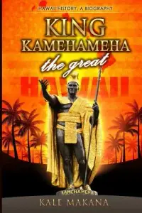 在飛比找博客來優惠-King Kamehameha the Great: Kin