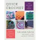 Quick Crochet for Kitchen and Home: 14 Patterns for Dishcloths, Baskets, Totes, & More