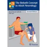 THE BOBATH CONCEPT IN ADULT NEUROLOGY