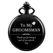 Groomsman for Wedding or Proposal - Engraved to My Groomsmen Pocket Watch - P...