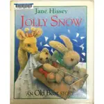 【二手精裝書】JOLLY SNOW (OLD BEAR AND FRIENDS) HARDCOVER (-_I57N-)