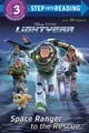 Step into Reading 3: Disney/Pixar Lightyear Space Ranger to the Rescue