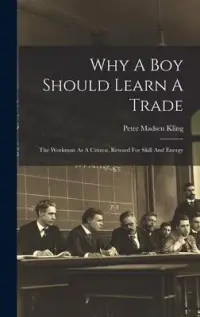 在飛比找博客來優惠-Why A Boy Should Learn A Trade