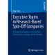 Executive Teams in Research-based Spin-off Companies: An Empirical Analysis of Executive Team Characteristics, Strategy, and Per