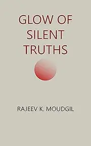 Glow of Silent Truths
