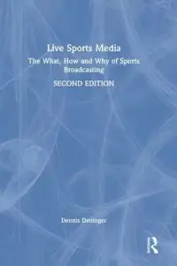 在飛比找博客來優惠-Live Sports Media: The What, H