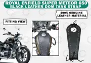 Fit For Royal Enfield "Super Meteor 650 Black Leather Dom Tank Strap"