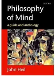 [(Philosophy of Mind: A Guide and Anthology)] [Author: John Heil] published on (January, 2004)