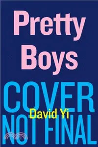 在飛比找三民網路書店優惠-Pretty Boys: Legendary Icons W