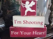Primitive Valentine Wooden Shelf Sitter Blocks Cupid I'm Shooting For Your Heart