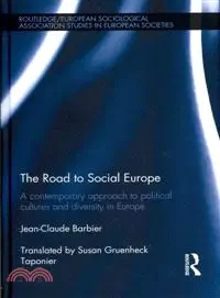 在飛比找三民網路書店優惠-The Road to Social Europe ─ A 