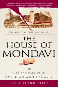 在飛比找誠品線上優惠-The House of Mondavi: The Rise