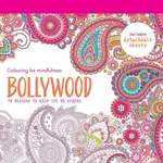 BOLLYWOOD: 70 DESIGNS TO HELP YOU DE-STRESS (COLOURING FOR MINDFULNESS)/【禮筑外文書店】