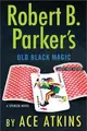 Robert B. Parker's Old Black Magic