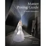 MASTER POSING GUIDE FOR WEDDING PHOTOGRAPHERS