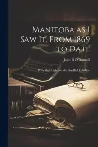 在飛比找博客來優惠-Manitoba as I saw it, From 186