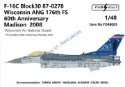 FAB FD48003 1/48 F-16C Block30 87-0278 Wisconsin ANG 176th FS 60th Anniversary
