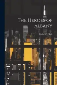 在飛比找博客來優惠-The Heroes of Albany