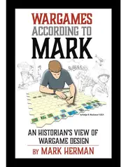 GMT Games - Wargames According to Mark - Book
