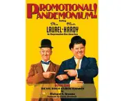 Promotional Pandemonium! - Selling Stan Laurel and Oliver Hardy to Depression-Era America - Book One - The Hal Roach Studios Features (hardback)