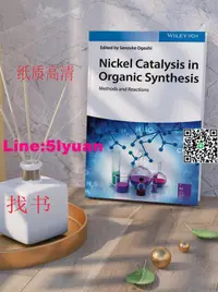 在飛比找露天拍賣優惠-Nickel Catalysis in Organic Sy