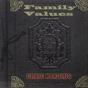 Family Values -Craig Karolus CD