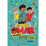 PLANET OMAR: ULTIMATE ROCKET BLAST (BOOK 5)/ZANIB MIAN【禮筑外文書店】