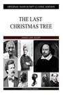 The Last Christmas Tree by James Lane Allen (English) Paperback Book