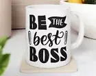 Be The Best Boss Mug Great Boss Mug 11oz Ceramic Chair Director Coffee Mug A