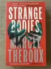 Strange Bodies by Marcel Theroux (Paperback, 2014)