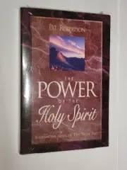 Pat Robertson The Power Of The Holy Spirit Supernatural Strength That Never...