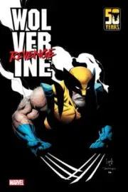 Wolverine Revenge #4 1/22/25 Marvel Comics 1st Print