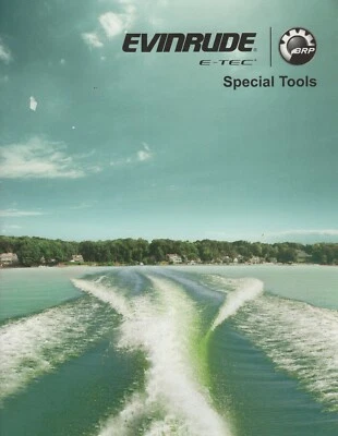 2013 EVINRUDE OUTBOARD E-TEC SPECIAL TOOLS MANUAL P/N 5009017 (300)