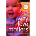 WHY LOVE MATTERS: HOW AFFECTION SHAPES A BABY’S BRAIN