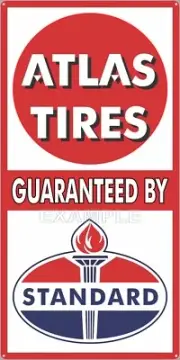 ATLAS TIRES STANDARD OIL GAS SERVICE STATION SIGN REMAKE ALUMINUM SIZE OPTIONS